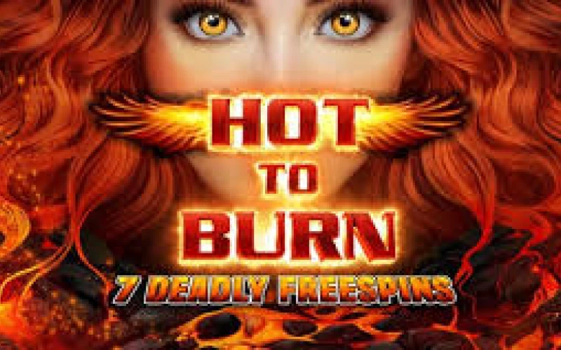 Spiele Hot to Burn auf der Locowin-Plattform.