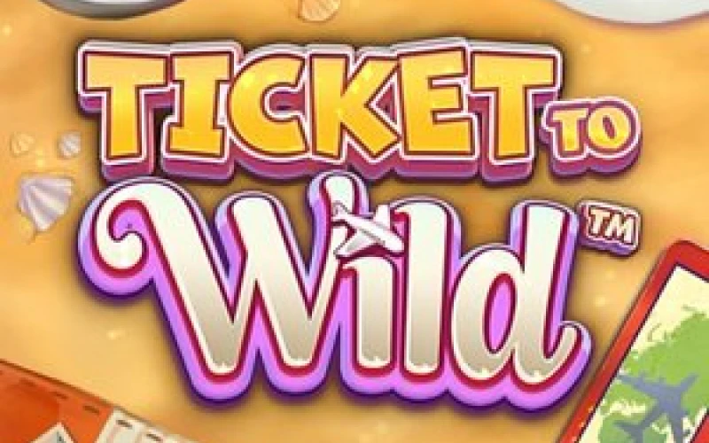 Steigen Sie mit Locowin in Ticket To Wild auf den wilden Zug auf.